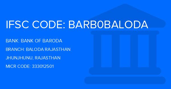 Bank Of Baroda (BOB) Baloda Rajasthan Branch IFSC Code