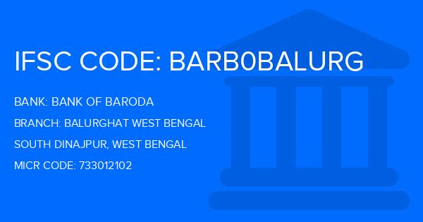 Bank Of Baroda (BOB) Balurghat West Bengal Branch IFSC Code