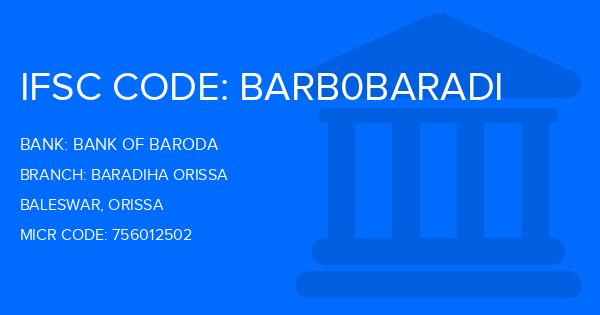 Bank Of Baroda (BOB) Baradiha Orissa Branch IFSC Code