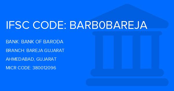Bank Of Baroda (BOB) Bareja Gujarat Branch IFSC Code