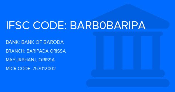 Bank Of Baroda (BOB) Baripada Orissa Branch IFSC Code