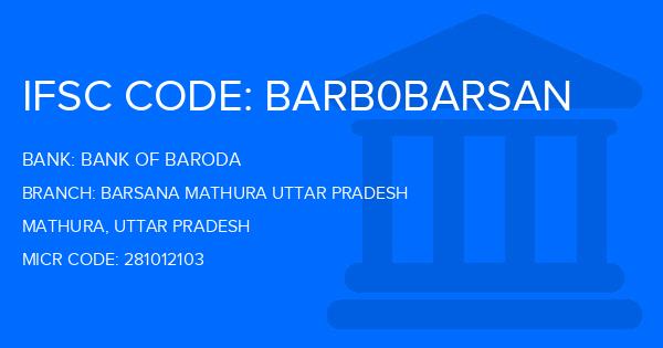 Bank Of Baroda (BOB) Barsana Mathura Uttar Pradesh Branch IFSC Code