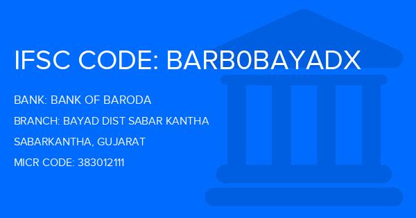 Bank Of Baroda (BOB) Bayad Dist Sabar Kantha Branch IFSC Code