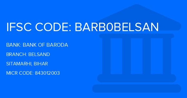Bank Of Baroda (BOB) Belsand Branch IFSC Code