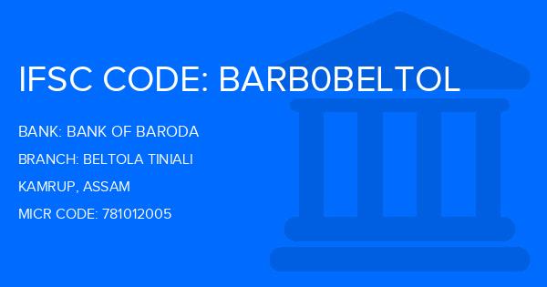 Bank Of Baroda (BOB) Beltola Tiniali Branch IFSC Code