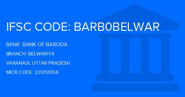Bank Of Baroda (BOB) Belwariya Branch IFSC Code