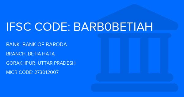 Bank Of Baroda (BOB) Betia Hata Branch IFSC Code
