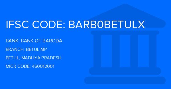 Bank Of Baroda (BOB) Betul Mp Branch IFSC Code