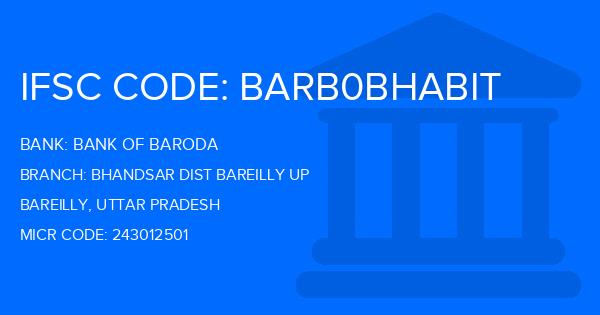 Bank Of Baroda (BOB) Bhandsar Dist Bareilly Up Branch IFSC Code