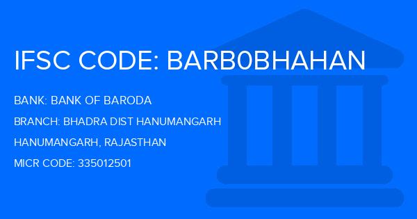Bank Of Baroda (BOB) Bhadra Dist Hanumangarh Branch IFSC Code