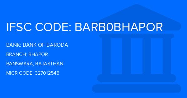 Bank Of Baroda (BOB) Bhapor Branch IFSC Code