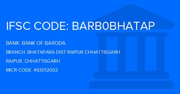 Bank Of Baroda (BOB) Bhatapara Dist Raipur Chhattisgarh Branch IFSC Code
