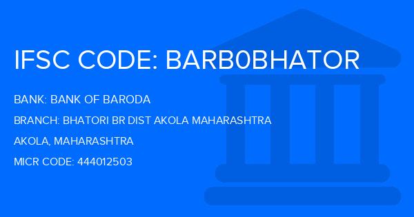 Bank Of Baroda (BOB) Bhatori Br Dist Akola Maharashtra Branch IFSC Code