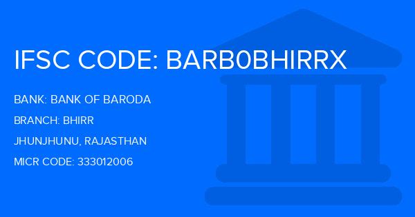 Bank Of Baroda (BOB) Bhirr Branch IFSC Code
