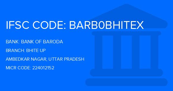 Bank Of Baroda (BOB) Bhite Up Branch IFSC Code