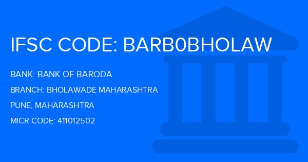 Bank Of Baroda (BOB) Bholawade Maharashtra Branch IFSC Code
