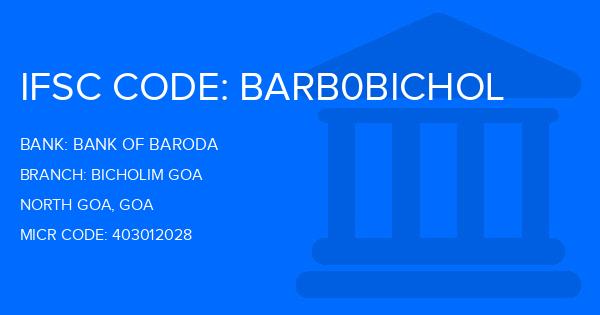 Bank Of Baroda (BOB) Bicholim Goa Branch IFSC Code
