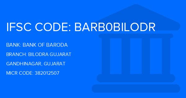 Bank Of Baroda (BOB) Bilodra Gujarat Branch IFSC Code