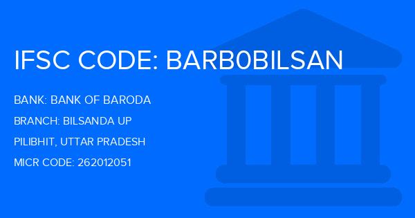 Bank Of Baroda (BOB) Bilsanda Up Branch IFSC Code
