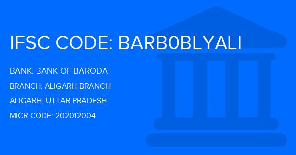 Bank Of Baroda (BOB) Aligarh Branch