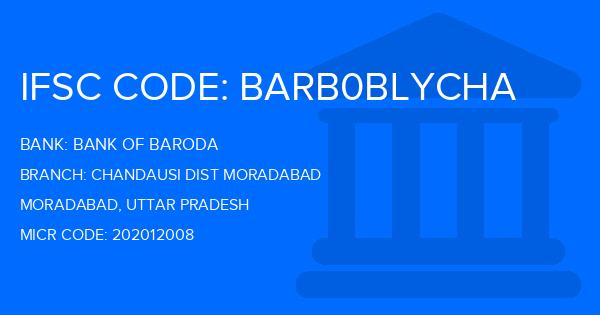 Bank Of Baroda (BOB) Chandausi Dist Moradabad Branch IFSC Code
