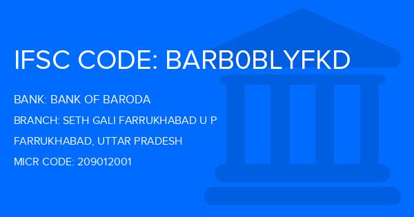 Bank Of Baroda (BOB) Seth Gali Farrukhabad U P Branch IFSC Code