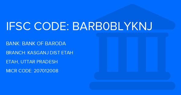 Bank Of Baroda (BOB) Kasganj Dist Etah Branch IFSC Code