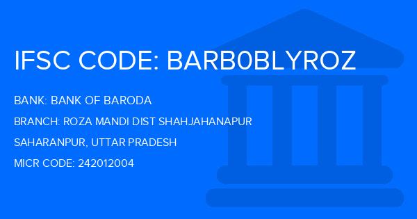 Bank Of Baroda (BOB) Roza Mandi Dist Shahjahanapur Branch IFSC Code