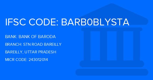 Bank Of Baroda (BOB) Stn Road Bareilly Branch IFSC Code