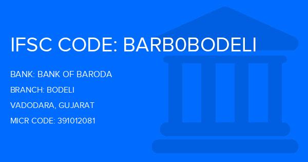 Bank Of Baroda (BOB) Bodeli Branch IFSC Code