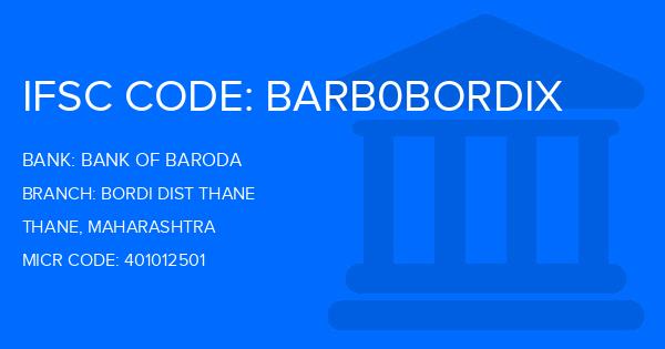 Bank Of Baroda (BOB) Bordi Dist Thane Branch IFSC Code