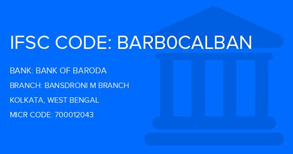 Bank Of Baroda (BOB) Bansdroni M Branch