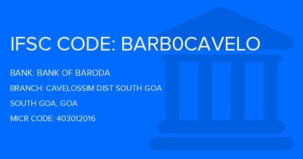 Bank Of Baroda (BOB) Cavelossim Dist South Goa Branch IFSC Code