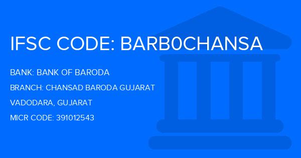 Bank Of Baroda (BOB) Chansad Baroda Gujarat Branch IFSC Code