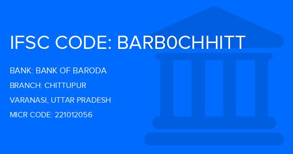 Bank Of Baroda (BOB) Chittupur Branch IFSC Code