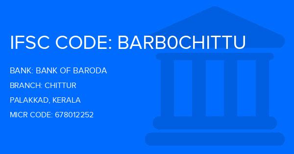 Bank Of Baroda (BOB) Chittur Branch IFSC Code