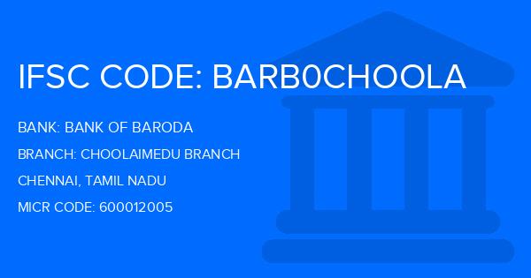 Bank Of Baroda (BOB) Choolaimedu Branch