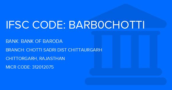 Bank Of Baroda (BOB) Chotti Sadri Dist Chittaurgarh Branch IFSC Code