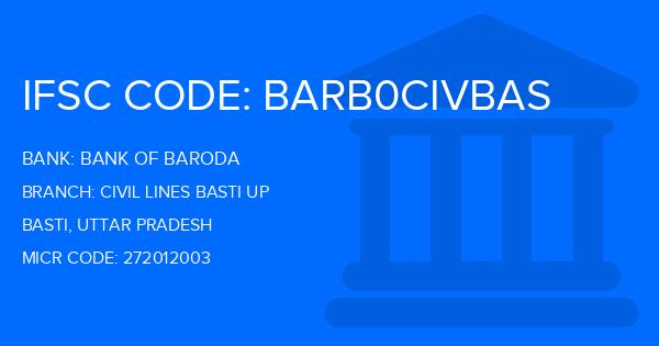 Bank Of Baroda (BOB) Civil Lines Basti Up Branch IFSC Code