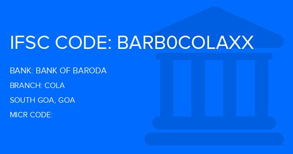 Bank Of Baroda (BOB) Cola Branch IFSC Code