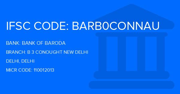 Bank Of Baroda (BOB) B 3 Conought New Delhi Branch IFSC Code