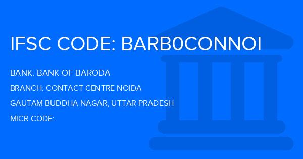 Bank Of Baroda (BOB) Contact Centre Noida Branch IFSC Code