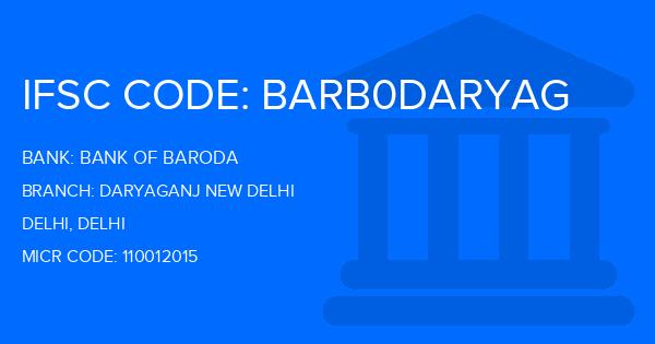 Bank Of Baroda (BOB) Daryaganj New Delhi Branch IFSC Code
