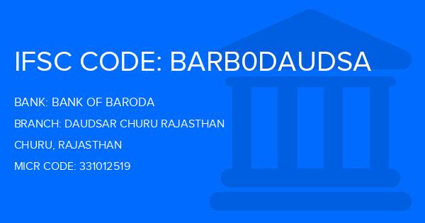 Bank Of Baroda (BOB) Daudsar Churu Rajasthan Branch IFSC Code