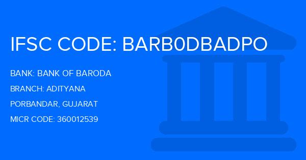Bank Of Baroda (BOB) Adityana Branch IFSC Code