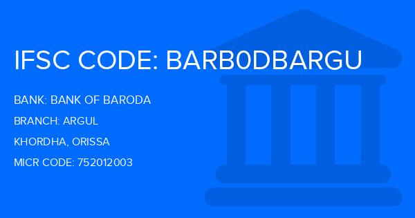 Bank Of Baroda (BOB) Argul Branch IFSC Code