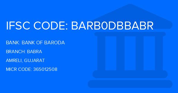 Bank Of Baroda (BOB) Babra Branch IFSC Code