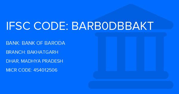 Bank Of Baroda (BOB) Bakhatgarh Branch IFSC Code