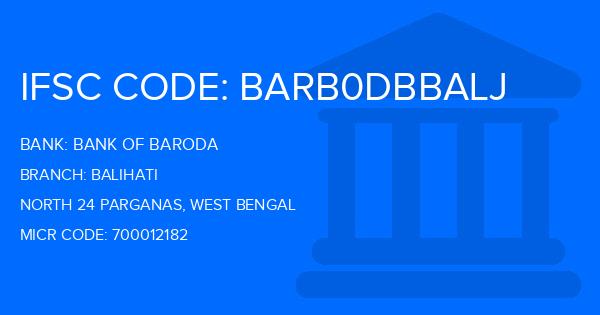 Bank Of Baroda (BOB) Balihati Branch IFSC Code