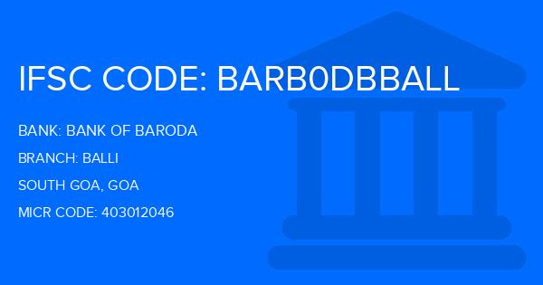 Bank Of Baroda (BOB) Balli Branch IFSC Code